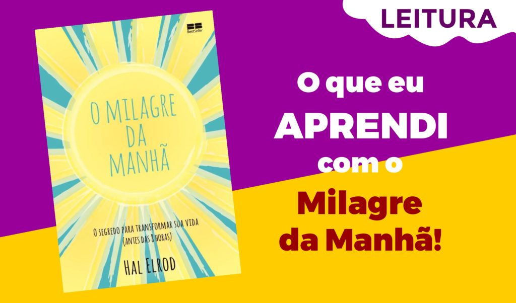 Leitura: o que eu aprendi com o milagre da manhã