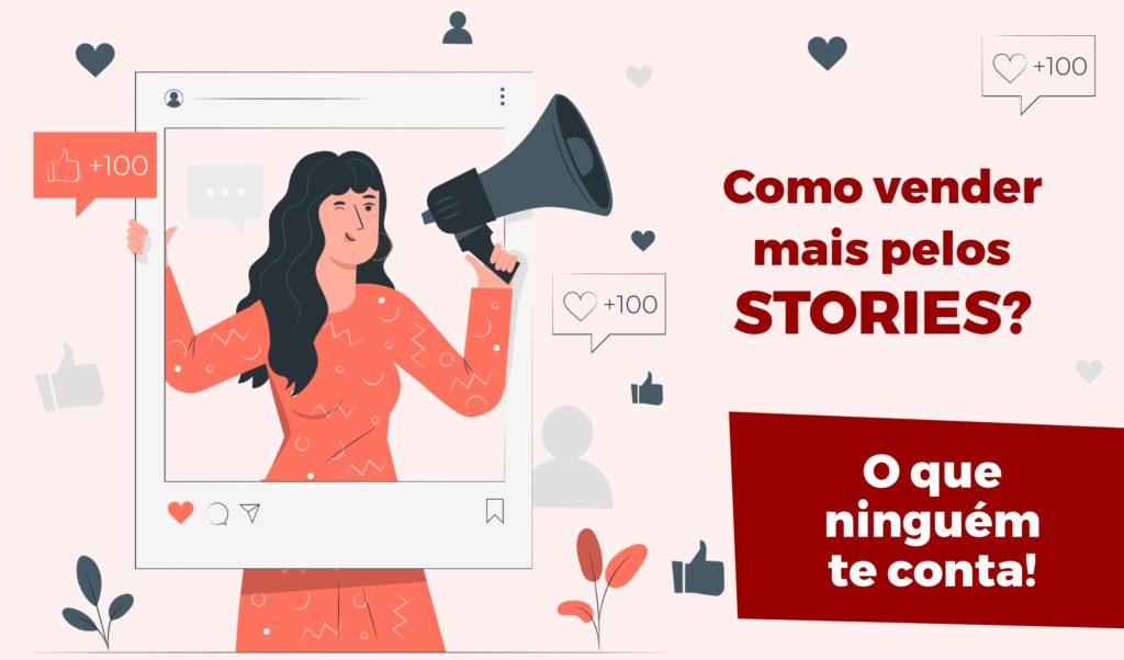 Como vender pelos stories? O que ninguém te conta!